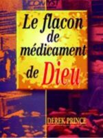 Le Flacon de Médicament de Dieu