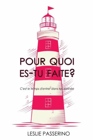 Pourquoi es-tu faite?