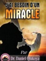 J'ai Besoin d'un Miracle