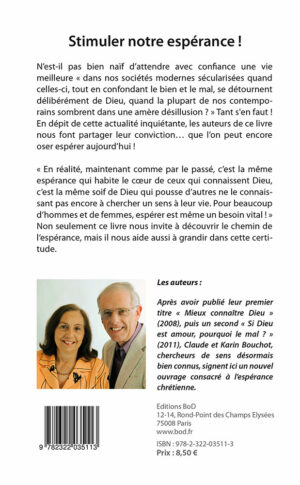 Stimuler notre espérance