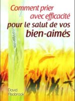 Comment prier avec efficacité…