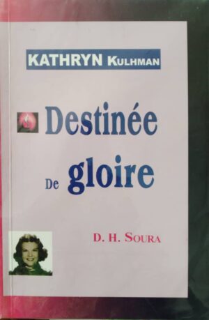 Destinée de gloire