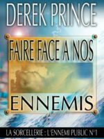 Faire face à nos ennemis
