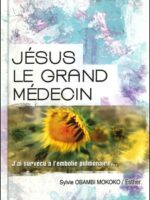 Jésus le Grand Médecin
