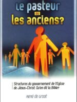 Le Pasteur ou les Anciens