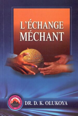 L'échange Méchant