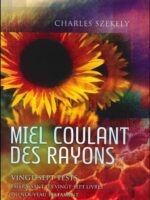 Miel coulant des Rayons