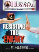 SPIRITUAL HOSPITAL BIBLE STUDIES: RESISTING THE ENEMY