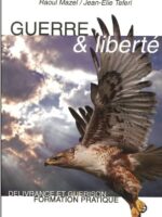 Guerre et Liberté