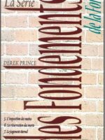 La Série des Fondements de la Foi (vol.3)