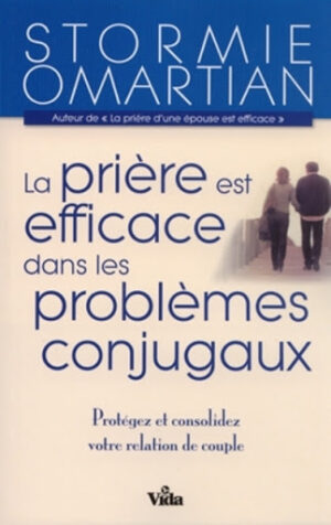 La prière est efficace dans les problèmes conjugaux