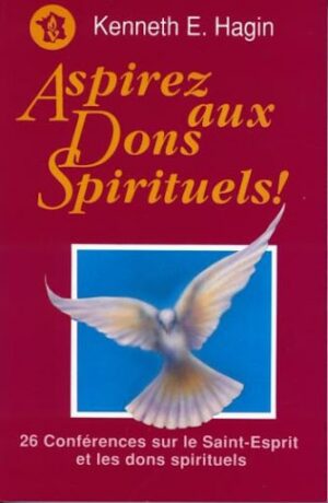 Aspirez aux dons spirituels