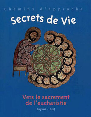 Secrets de vie : Vers le sacrement de l'eucharistieQuatre chemins de découverte pour un enfant de neuf ans en marche vers sa première communion. Des itinéraires à vivre en groupe, sous la conduite d'un adulte qui dispose lui-même pour cela d'un livre-guide (quand l'eglise prie. des adultes accompagnent les enfants vers le sacrement de l'eucharistie).