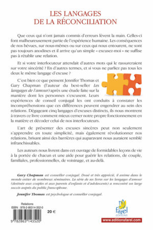 Les langages de la réconciliation: Apprendre à présenter ses excuses et à décoder celles des autres