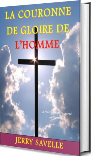 La Couronne de Gloire de l'Homme