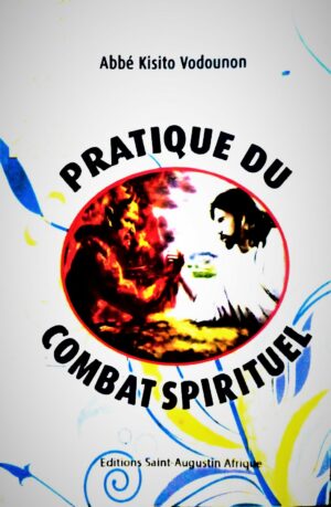 Pratique du Combat Spirituel
