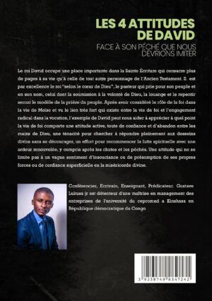 Les 4 attitudes de David face à son  péché que nous devrions imiter