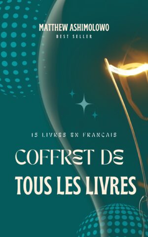 Coffret de tous les livres du Pasteur Matthew ASHIMOLOWO