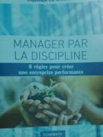 Manager par la discipline