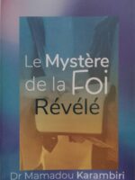 Le mystère de la Foi révélée